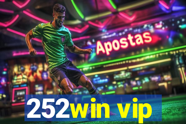 252win vip